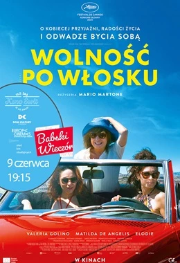Wolność po włosku. Babski wieczór