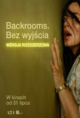 Backrooms. Bez wyjścia - Wersja rozszerzona